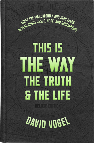 This Is the Way, the Truth & the Life by David Vogel